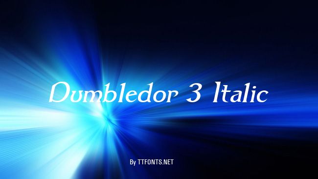 Dumbledor 3 Italic example